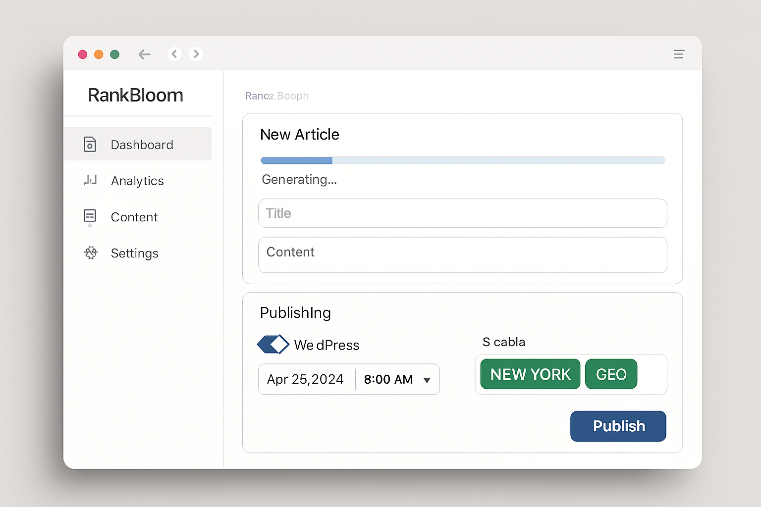Screenshot-style mockup of the RankBloom SEO dashboard showing an article being generated, scheduled, and published to WordPress with GEO optimization indicators highlighted
