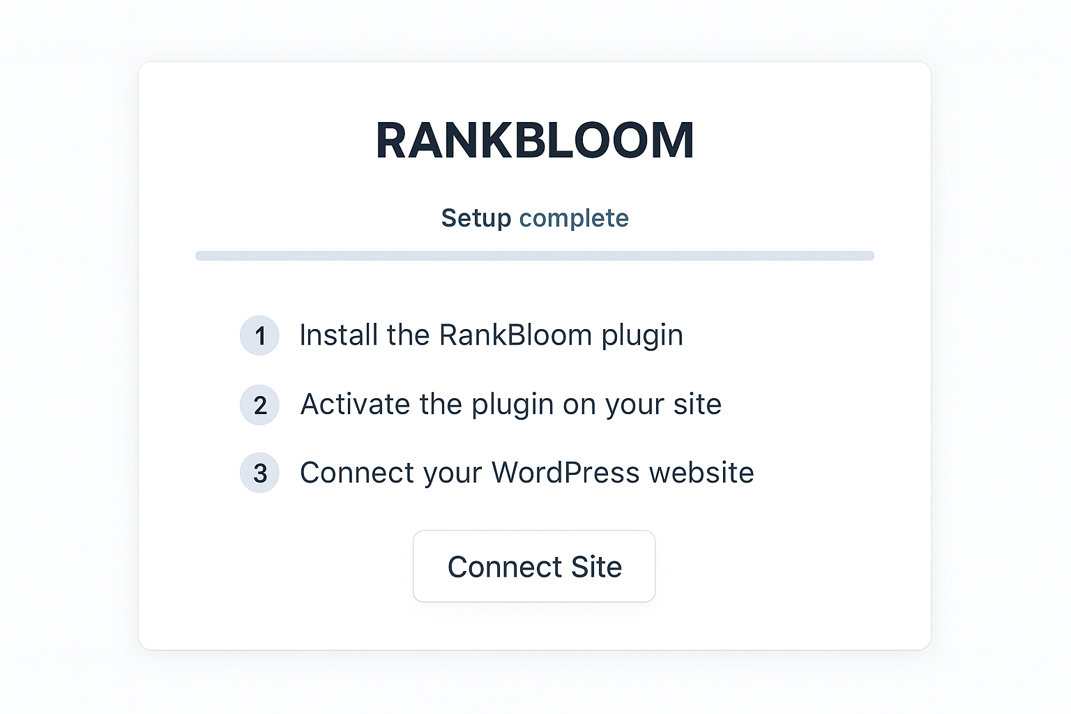 A clean screenshot of the RankBloom SEO onboarding screen showing a user connecting their WordPress website to the platform, with simple step-by-step instructions and a progress bar indicating setup completion